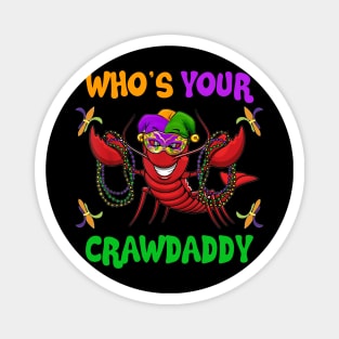 Who_s Your Crawdaddy Magnet